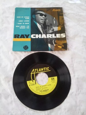 45t - Ray Charles - Leave My Woman Alone