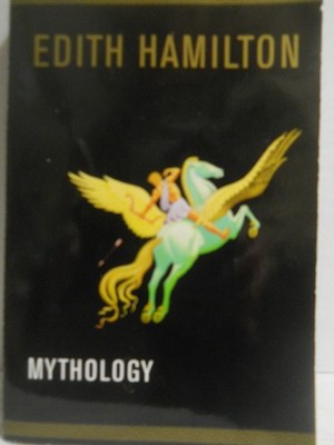 Mythology - Hamilton, Edith - Good - See condition notes