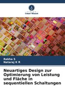Neuartiges Design Zur Optimierung Von Leistung Und FläChe In Sequentiellen...