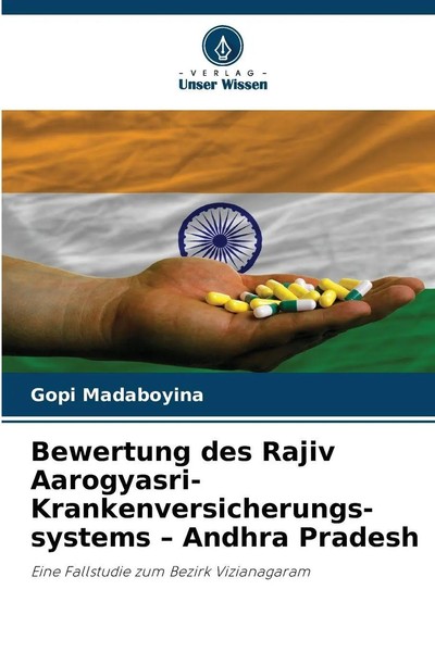 Bewertung Des Rajiv Aarogyasri-Krankenversicherungs-Systems - Andhra Pradesh-image