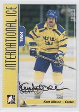 2006 In the Game-Used International Ice Signature Series Kent Nilsson Auto 0v1