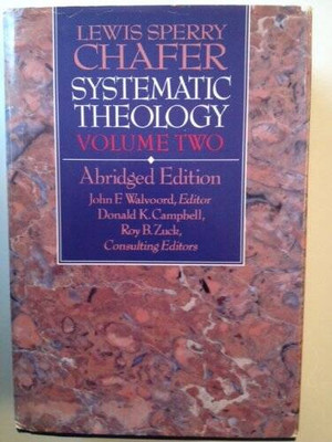 Systematic Theology (2 Volume Set) - Hardcover By Donald K. Campbell - GOOD