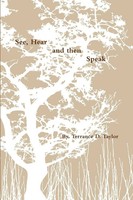 Terrance Taylor | See, Hear, And Then Speak | Taschenbuch | Englisch (2015)