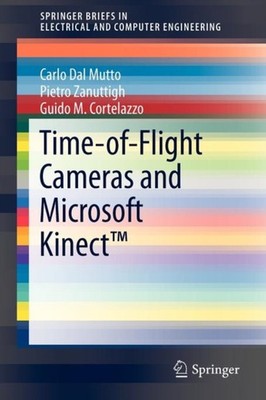 Dal Mutto - Time-of-Flight Cameras and Microsoft Kinect - New paperba - X555z