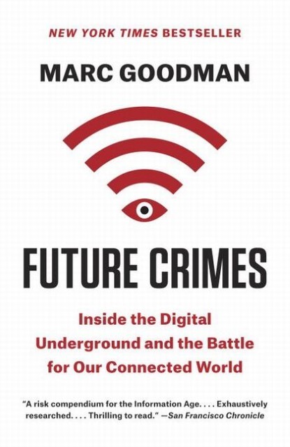 Future Crimes Marc Goodman