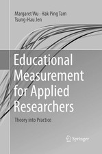 Margaret Wu (u. a.) | Educational Measurement for Applied Researchers | Buch