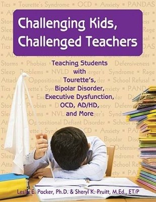 Challenging Kids, Challenged Teachers: Teaching Students With Tourettes, - GOOD