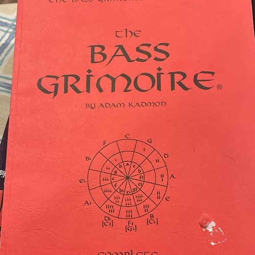 The Bass Grimoire Complete Advanced Bass Guitar Book by Adam Kadmon