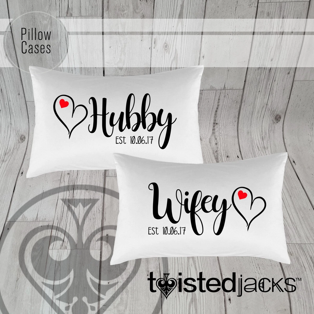 Hubby wifey top pillow covers