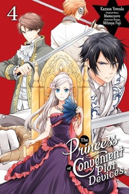 The Princess of Convenient Plot Devices, Vol. 4 (manga) by Kazusa Yoneda