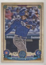 2019 Topps Gypsy Queen Francisco Arcia #117 b1p