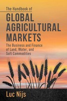 L. Nijs | The Handbook Of Global Agricultural Markets | Buch | Englisch (2014)