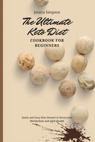 The Ultimate Keto Diet Cookbook For Beginners Jessica Simpson Taschenbuch 2021