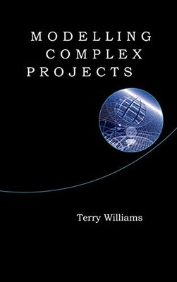 Modelling Complex Projects (Basic topics in psychology) By Terry
