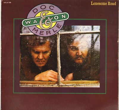 DOC & MERLE WATSON "LONESOME ROAD" COUNTRY BLUES LP 1977 UNITED ARTISTS 725 - Photo 1/3