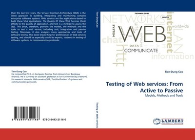 Testing of Web services: From Active to Passive Tien-Dung Cao