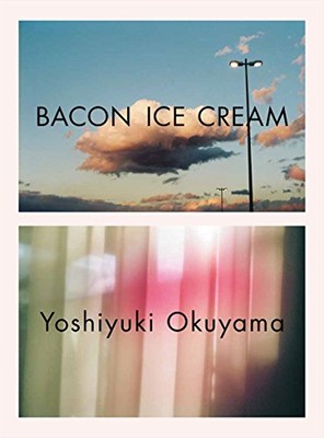 BACON ICE CREAM by Yoshiyuki Okuyama Japanese Photography Art Book