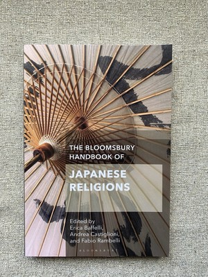  NEW  The Bloomsbury Handbook of Japanese Religions by E. Baffelli (Paperback)