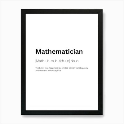Mathematiker Definition Bedeutung 1 gerahmtes Wandbild Poster Leinwanddruck Bild