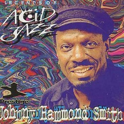 Legends Of Acid Jazz CD Smith Johnny Hammond
