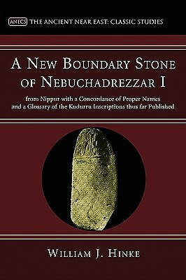 A New Boundary Stone Of Nebuchadrezzar I From Nippur With A Concordance Of ...