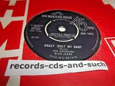 THE SWINGING BLUE JEANS-CRAZY 'BOUT MY BABY/GOOD LOVIN'-POP 1477 UK VG VINYL 45