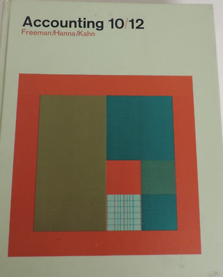 Accounting 10/12 Freeman/Hanna/Kahn