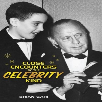 Close Encounters of the Celebrity Kind Brian Gari Paperback BearM