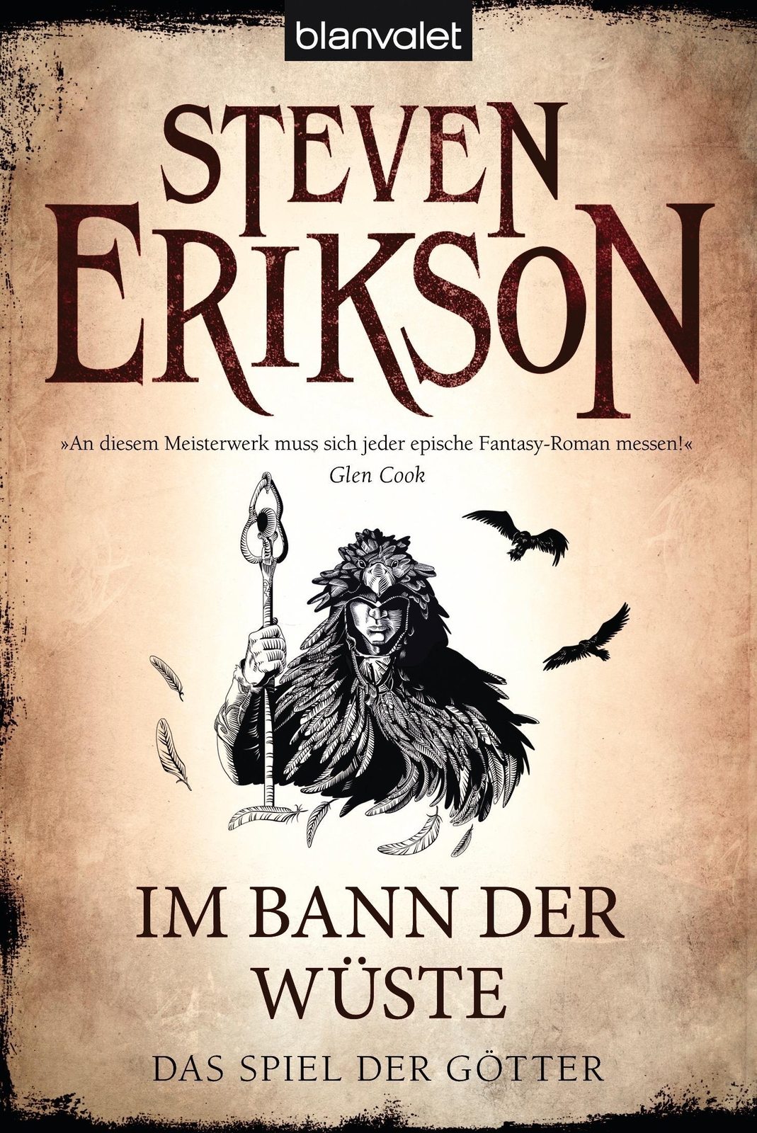 Das Spiel Der Götter (3) - Bann Der Wüste, Steven Erikson