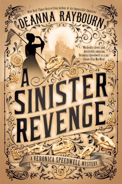 A Sinister Revenge by Deanna Raybourn (Hardback Book)