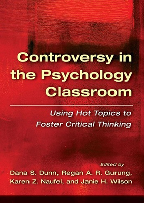 #ad #ad Controversy in the Psychology Classroom: Using Hot Topics to Foster Critical Thi $77.00