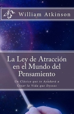 William Walker  La Ley de Atracción en el Mundo del Pe (Taschenbuch) (US IMPORT)