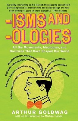 Arthur Goldwag 'Isms & 'Ologies (Taschenbuch) (US IMPORT)
