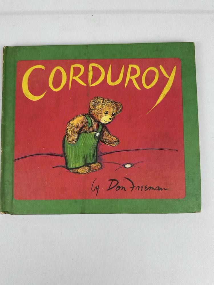 Corduroy: Corduroy by Don Freeman 1968, Hardcover excellent vintage book Corduroy: Corduroy by Don Freeman 1968, Hardcover excellent vintage book