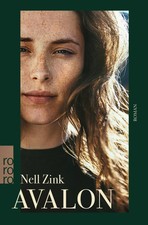 Avalon | Nell Zink | Taschenbuch | 272 S. | Deutsch | 2024 | Rowohlt Taschenbuch