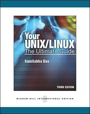 Your UNIX/Linux: The Ultimate Guide by Das