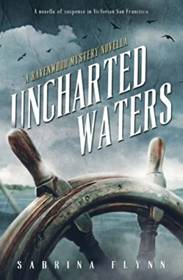 Uncharted Waters -  NEW Sabrina Flynn 2019