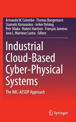 Colombo - Industrial Cloud-Based Cyber-Physical Systems   The IMC-AESO - X555z