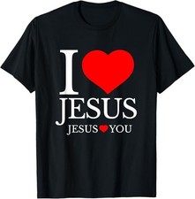 NEW LIMITED I Love Jesus - Jesus Loves You - Christian Tee T-Shirt S-3XL
