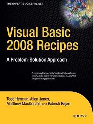 Visual Basic 2008 Recipes: a Problem-Solution Approach -  NEW Rakesh Rajan, A 20