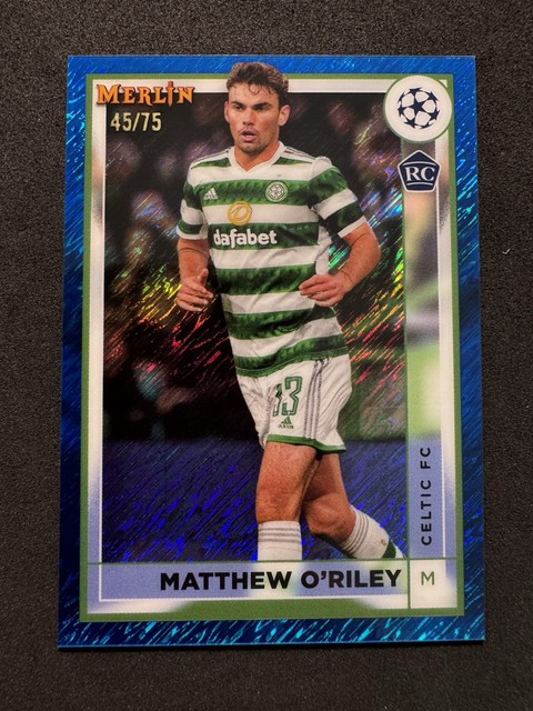 2022-2023 Topps Merlin UEFA /75 Matthew O'Riley Rookie RC Celtic