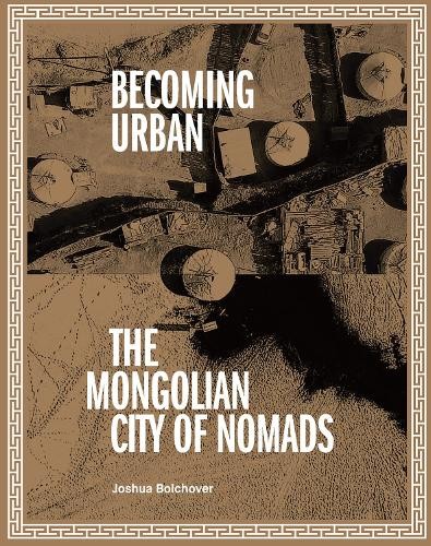 Becoming Urban by Joshua Bolchover - 9781954081062