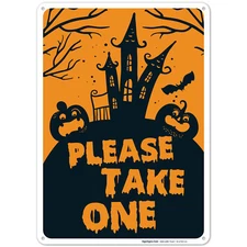 Halloween Decorations Please Take One Sign,