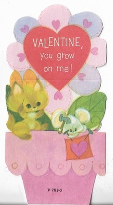 Vtg Valentine Unused Card-2.75x5.25 Pot of Flowers Kitten Mouse-You ''GROW'' on Me