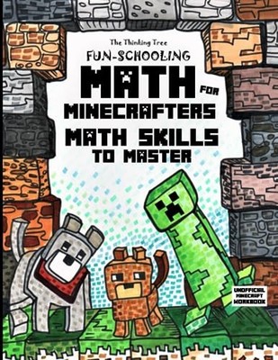 Fun-Schooling Math: For Minecrafters - Math Sk by Brown, Joseph Arrow 1080699260