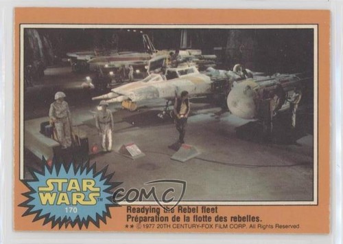 1977 OPC Star Wars #170 Readying the Rebel fleet — Raw