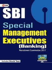 SBI Special Management Executives (Banking) 2017 by G.K. Publications Pvt Ltd (E