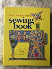 The Complete Family Sewing Book: 1972, Hardcover, Three Ring Binder, PreOwned