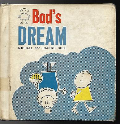 BOD'S DREAM - Michael and Joanne Cole (1967) 1st Printing