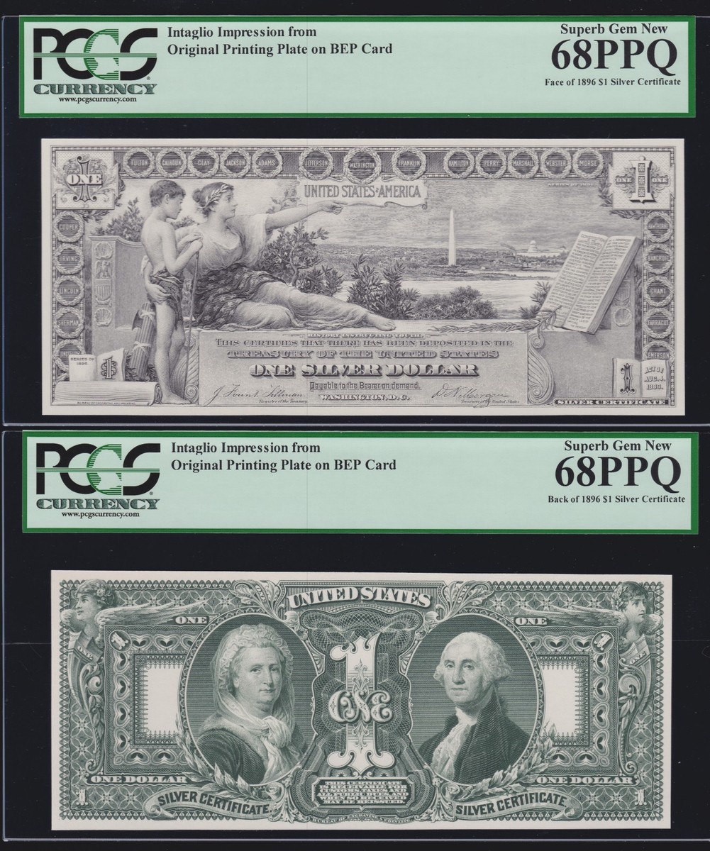 BEP Intaglio 1896 $1 Silver Cert Obverse & Reverse Pair PCGS 68